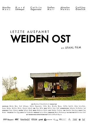 Letzte Ausfahrt Weiden-Ost (2010)