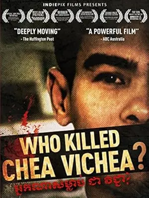 Who Killed Chea Vichea? (2010)