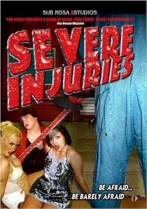 Severe Injuries (2003)
