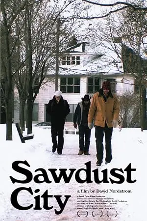 Sawdust City (2011)