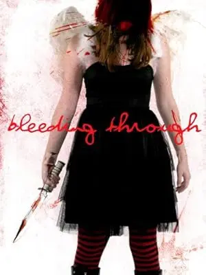 Bleeding Through (2012)
