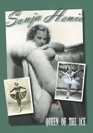 Sonja Henie: Queen Of The Ice (1995)