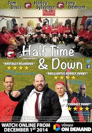 Half Time And Down (2014)