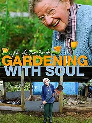 Gardening With Soul (2013)