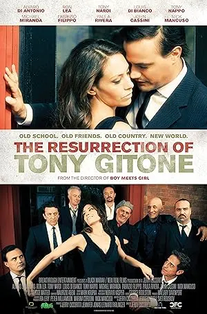 The Resurrection Of Tony Gitone (2013)
