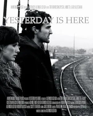 Yesterday Is Here (2011)