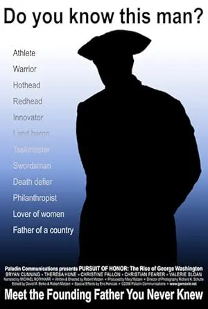 Pursuit Of Honor: The Rise Of George Washington (2006)