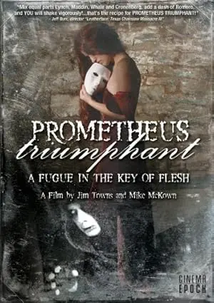 Prometheus Triumphant (2009)