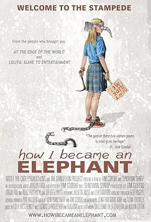 How I Became An Elephant (2012)
