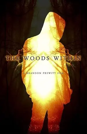 The Woods Within (2014)