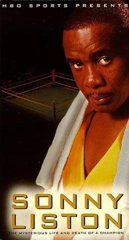 Sonny Liston: The Mysterious Life And Death Of A Champion (1995)
