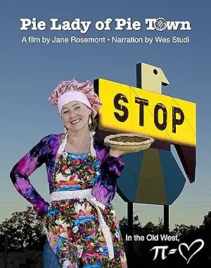 Pie Lady Of Pie Town (2014)