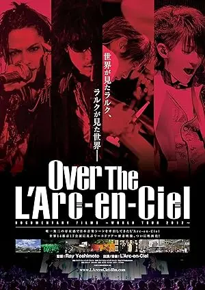 Over The L'Arc-en-Ciel (2014)