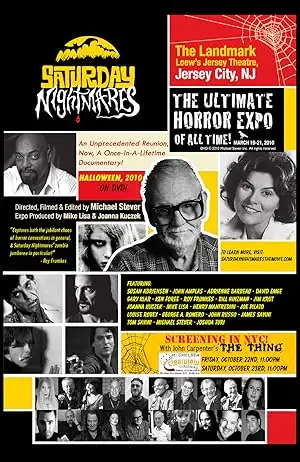 Saturday Nightmares: The Ultimate Horror Expo Of All Time! (2010)