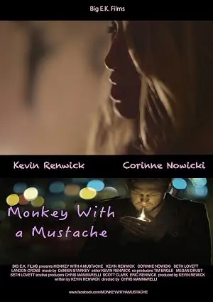 Monkey With A Mustache (2013)