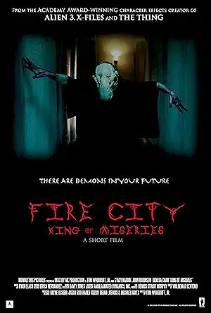 Fire City: King Of Miseries (2013)