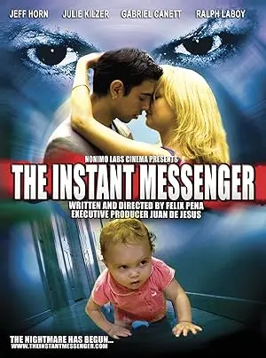 The Instant Messenger (2011)