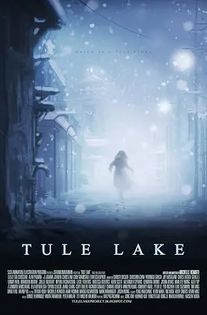 Tule Lake (2012)