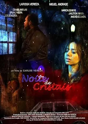 Noite De Cristais (2010)