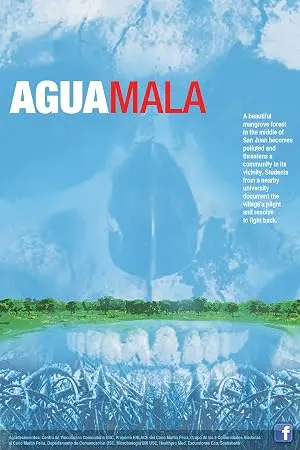 Agua Mala (2013)