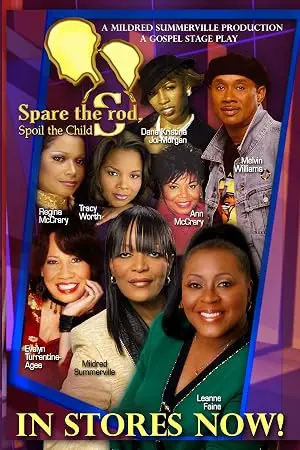 Spare The Rod, Spoil The Child (2009)