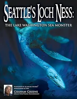Seattle's Loch Ness: The Lake Washington Sea Monster (2012)