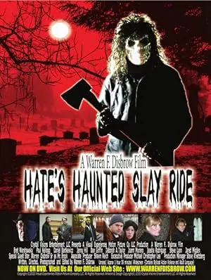 Hate's Haunted Slay Ride (2010)