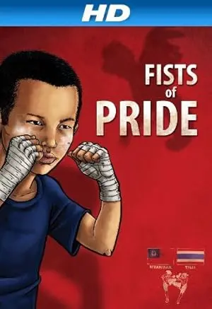 Fists Of Pride (2011)