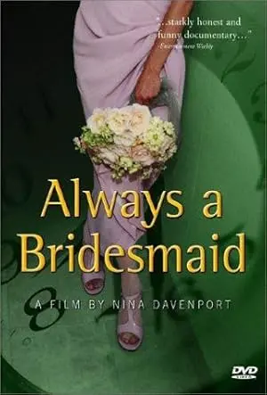 Always A Bridesmaid (2000)