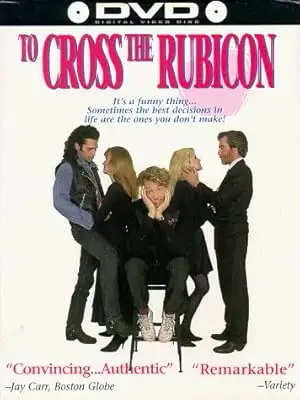 To Cross The Rubicon (1991)