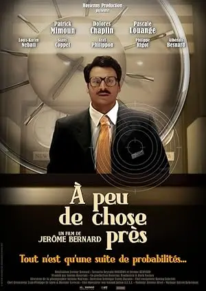 A Peu De Chose Pres (2012)