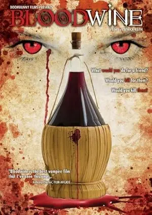 Bloodwine (2008)