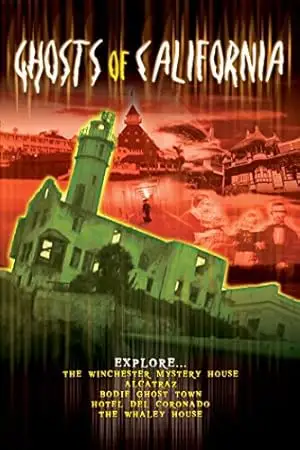 Ghosts Of California (2003)