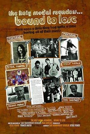 The Holy Modal Rounders: Bound To Lose (2007)