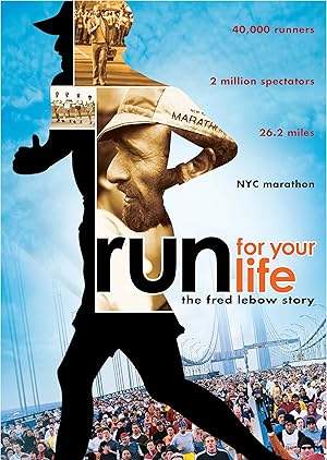 Run For Your Life (2008)
