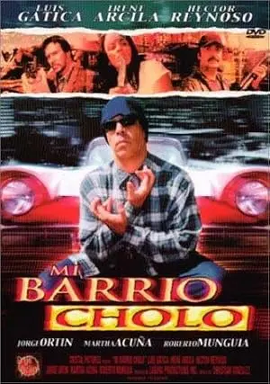 Mi Barrio Cholo (2003)