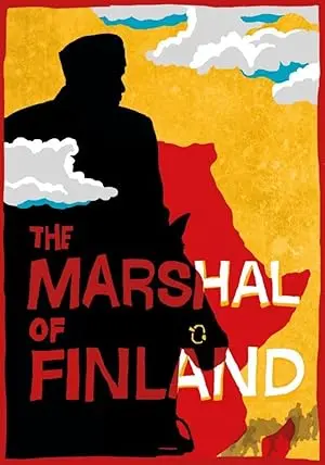 The Marshal Of Finland (2012)