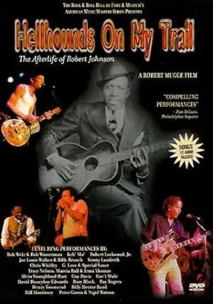 Hellhounds On My Trail: The Afterlife Of Robert Johnson (2000)