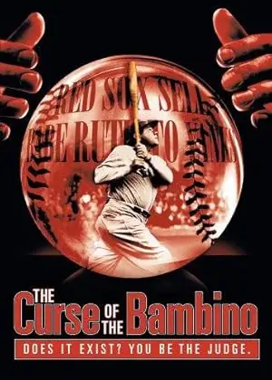 The Curse Of The Bambino (2003)