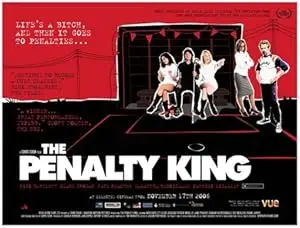 The Penalty King (2006)
