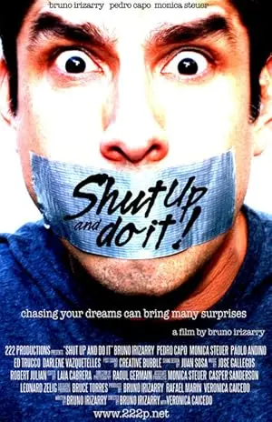 Shut Up And Do It! (2007)