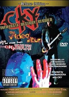 CKY: Infiltrate, Destroy, Rebuild - The Video Album (2003)