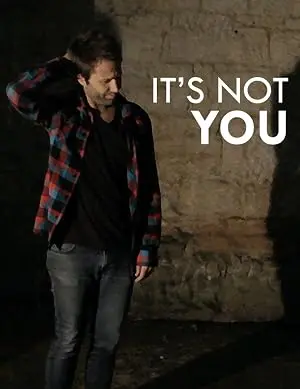 It's Not You (2011)