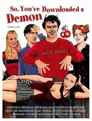 So, You've Downloaded A Demon (2007)