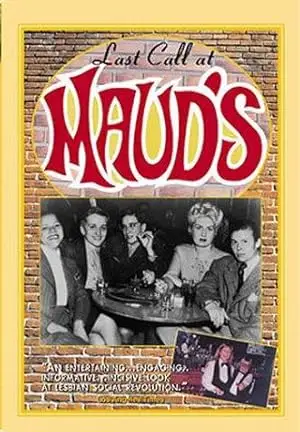 Last Call At Maud's (1993)