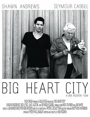 Big Heart City (2008)