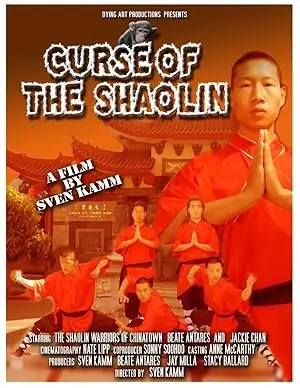 Curse Of The Shaolin (2010)