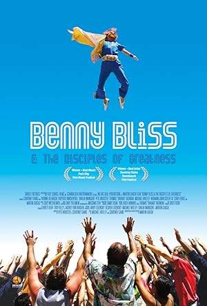 Benny Bliss And The Disciples Of Greatness (2009)