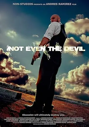 Not Even The Devil (2009)