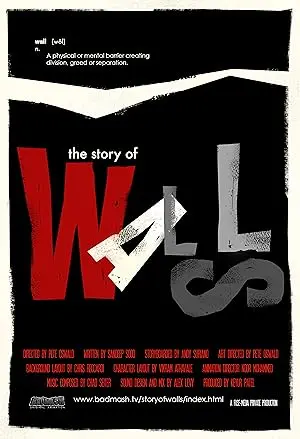 The Story Of Walls (2009)